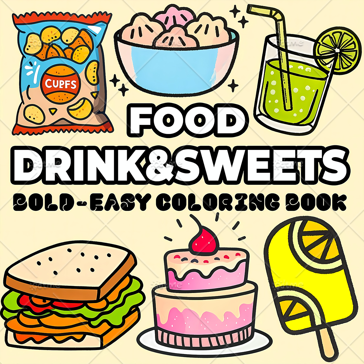 Food And Snacks Coloring Book - Food Drinks & Sweets Bold &